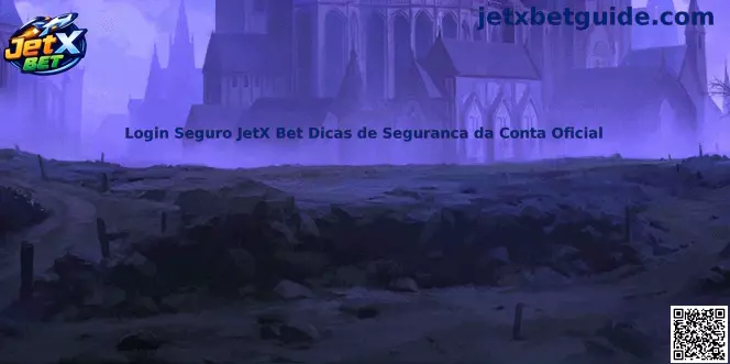 Login Seguro JetX Bet Dicas de Seguranca da Conta Oficial