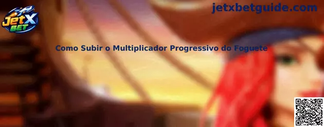 Como subir o multiplicador progressivo do foguete no JetX