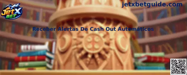 Receber Alertas De Cash Out Automáticos no JetX