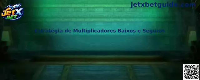 Estratégia de Multiplicadores Baixos e Seguros