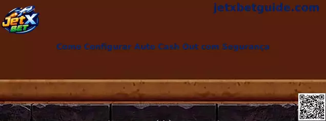 Como configurar Auto Cash Out com Segurança no JetX