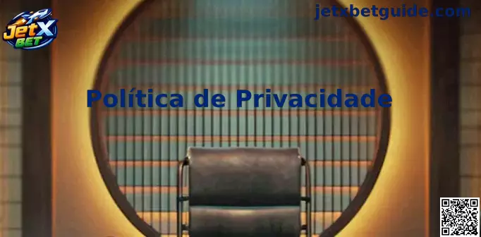 Privacidade JetX Bet